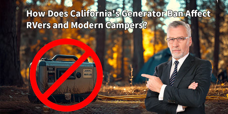 California's Generator Ban Affect RVers