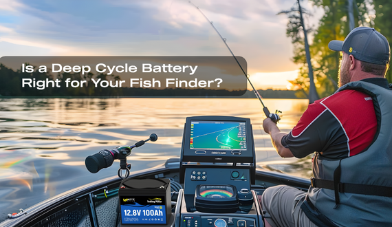 Deep Cycle Battery Right for Your Fish Finder