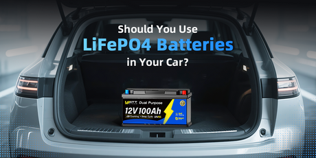Should You Use LiFePO4 Batteries in Your Car